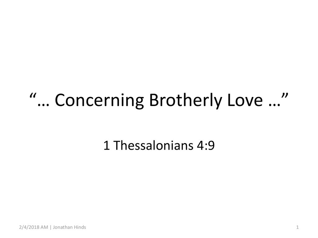 Concerning Brotherly Love Ppt Download concerning-brotherly-love-ppt-download