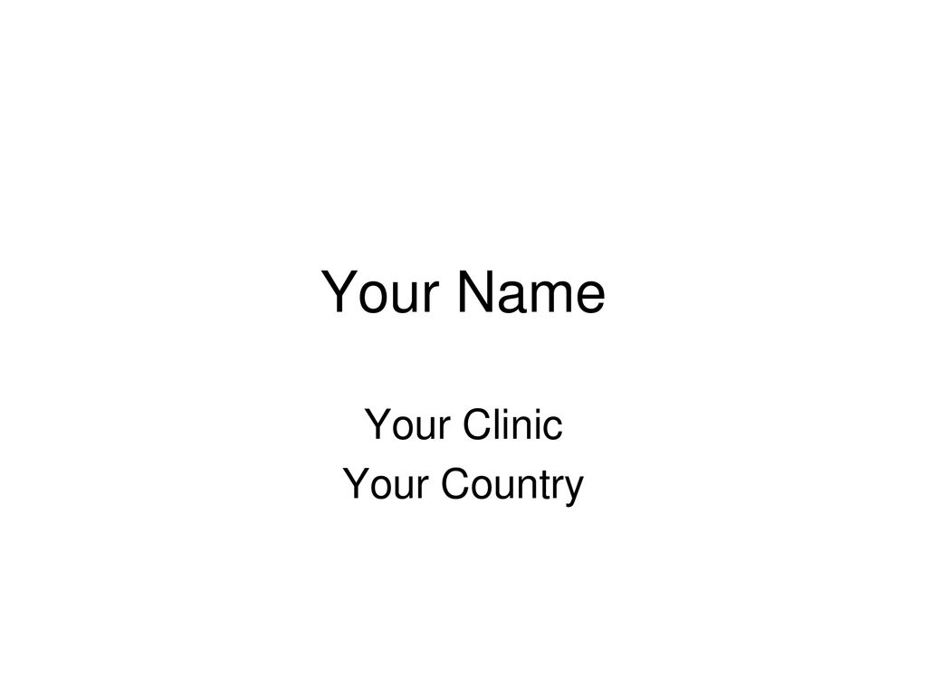 Your Clinic Your Country