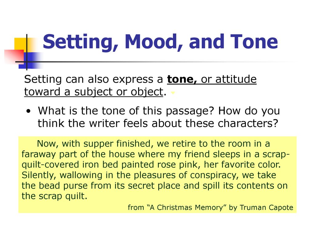 Setting Page COS SL ; L Literary Skills Understand setting and how it affects character