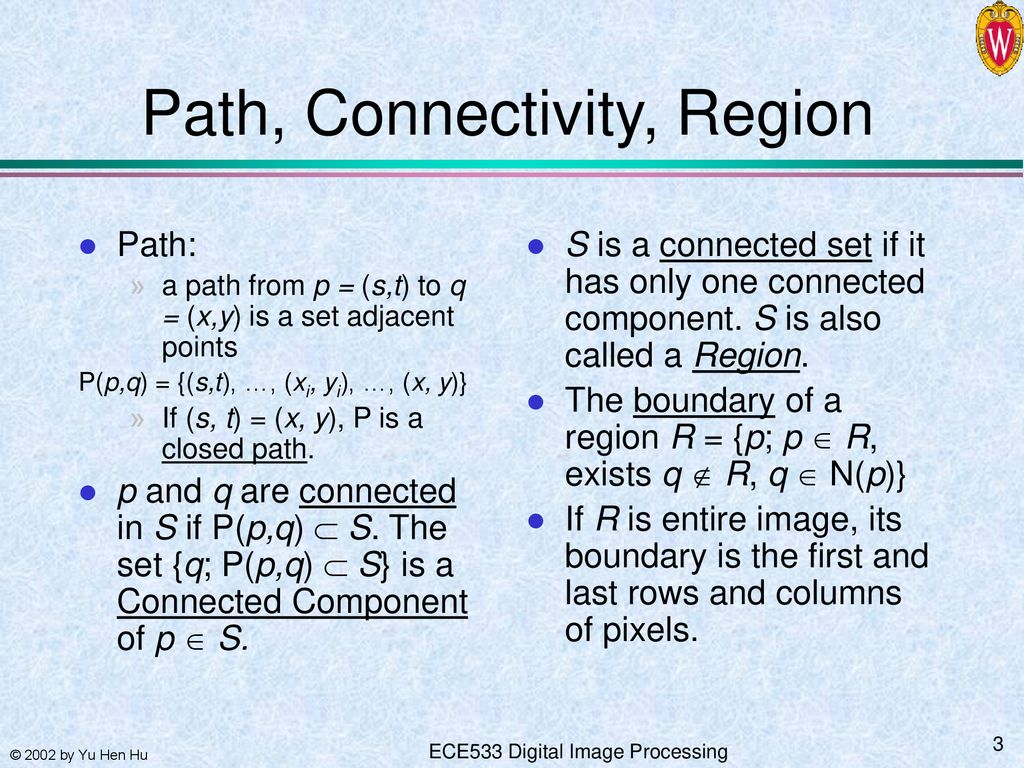 Path, Connectivity, Region