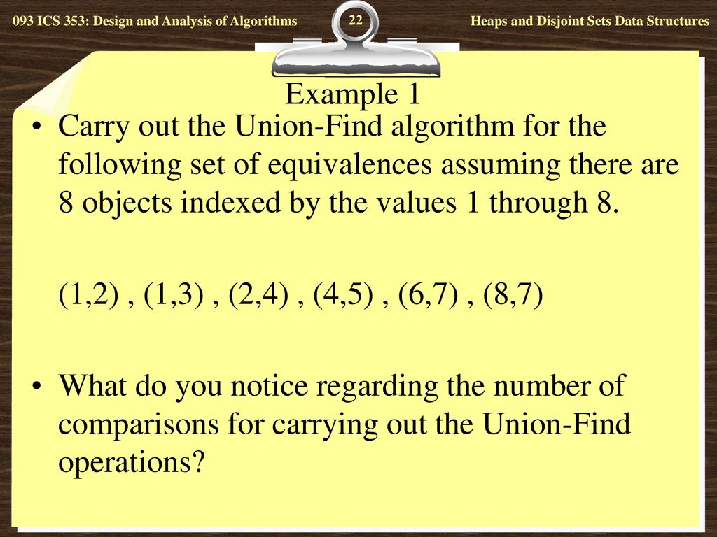 ICS 353: Design and Analysis of Algorithms - ppt download