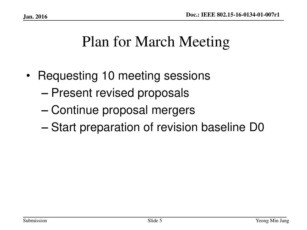 Plan for March Meeting Requesting 10 meeting sessions