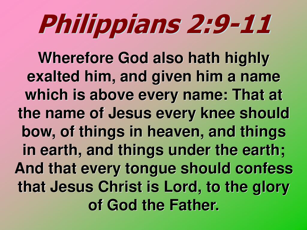 Philippians 2:9-11