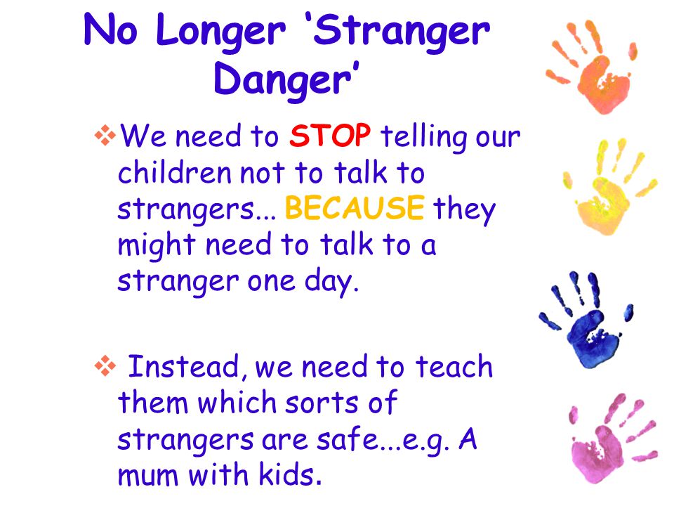 Talk to strangers for kids