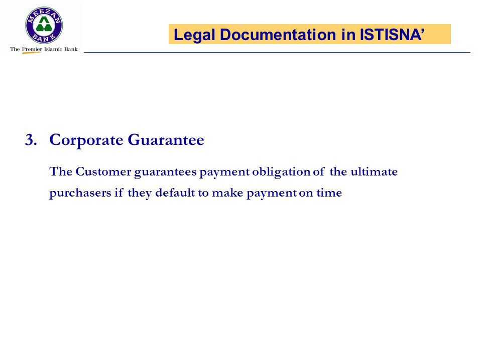 Corporate Guarantee Legal Documentation in ISTISNA’