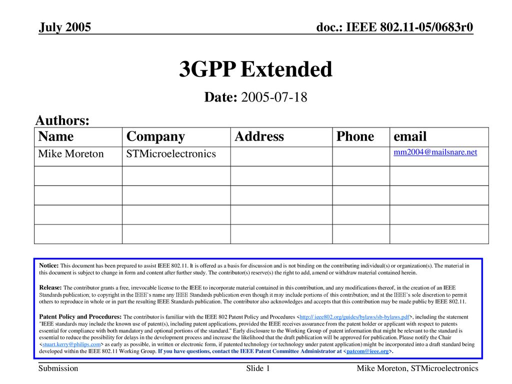 3GPP Extended Date: Authors: July 2005 July 2005
