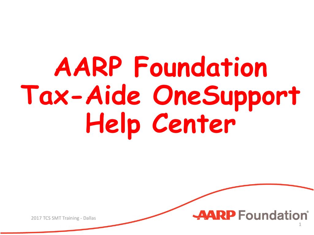 Aarp foundation tax aide onesupport help center ppt download
