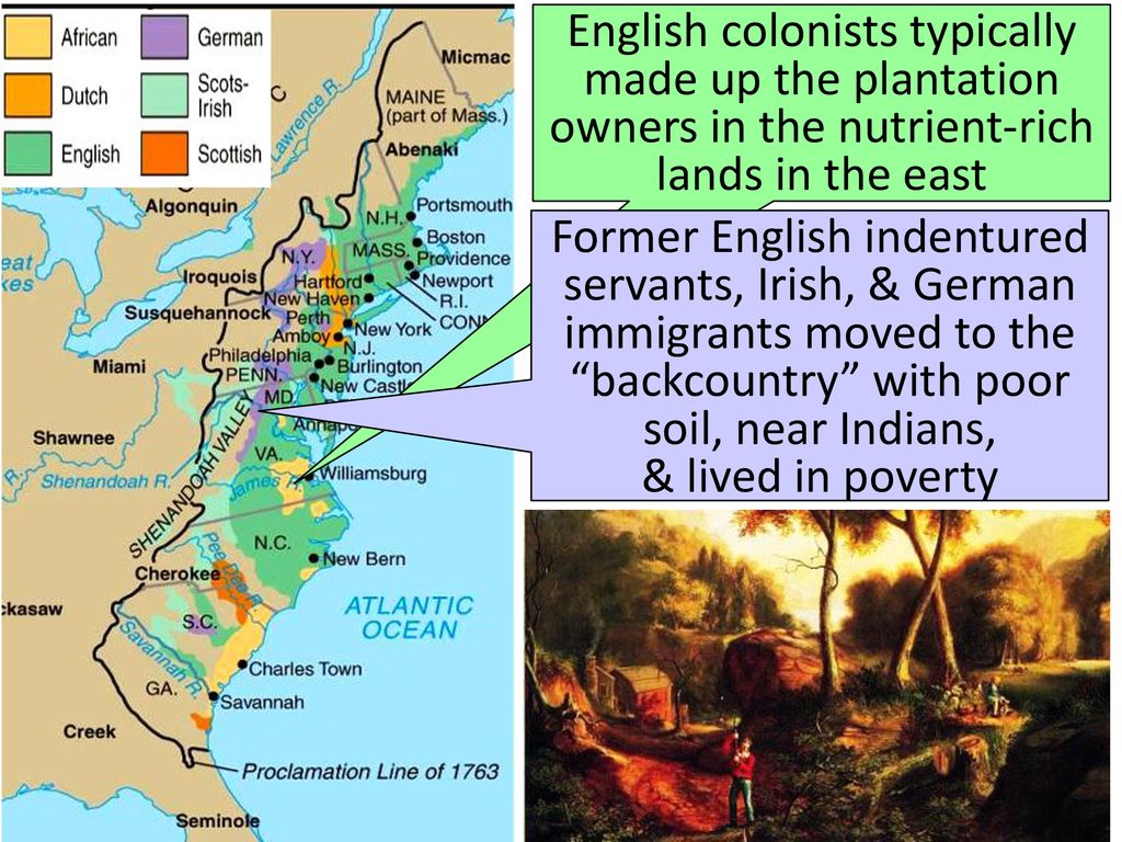 English colonists typically made up the plantation owners in the nutrient-rich lands in the east
