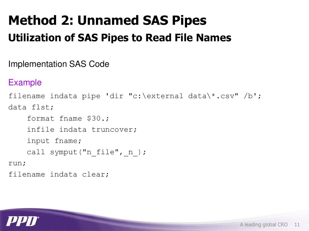 Make your code file driven methods to let sas collect file names in