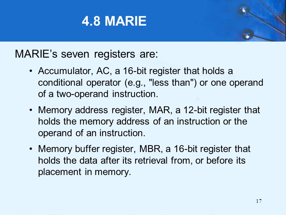 4.8 MARIE MARIE’s seven registers are: