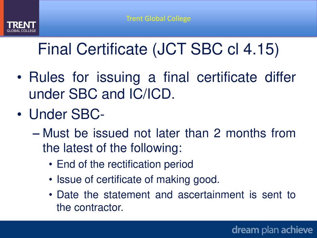 Certificates JCT 22 SBC allows for 22 different kinds of Intended For Practical Completion Certificate Template Jct