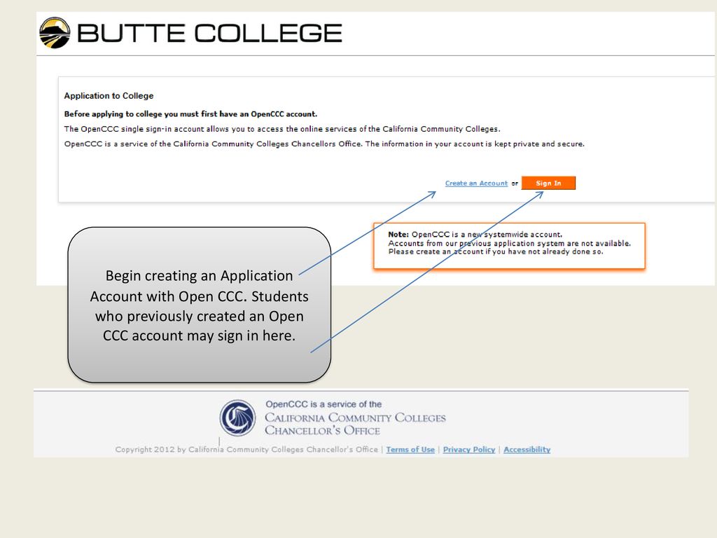 Begin The Butte College Application From The Butte College Homepage At Ppt Download Begin The Butte College Application From The Butte College Homepage At Ppt Download