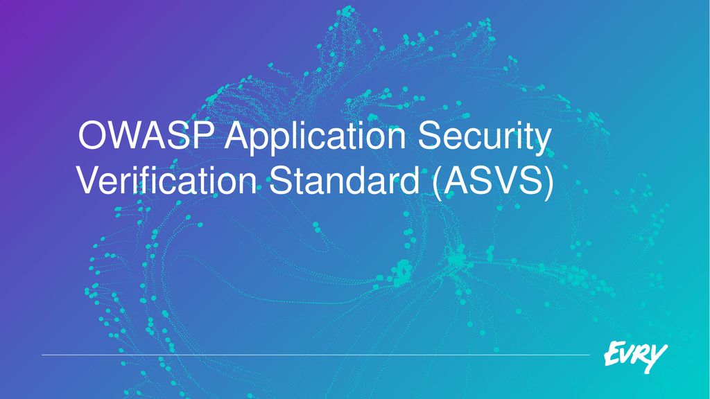 Getting benefits of owasp asvs at initial phases ppt download