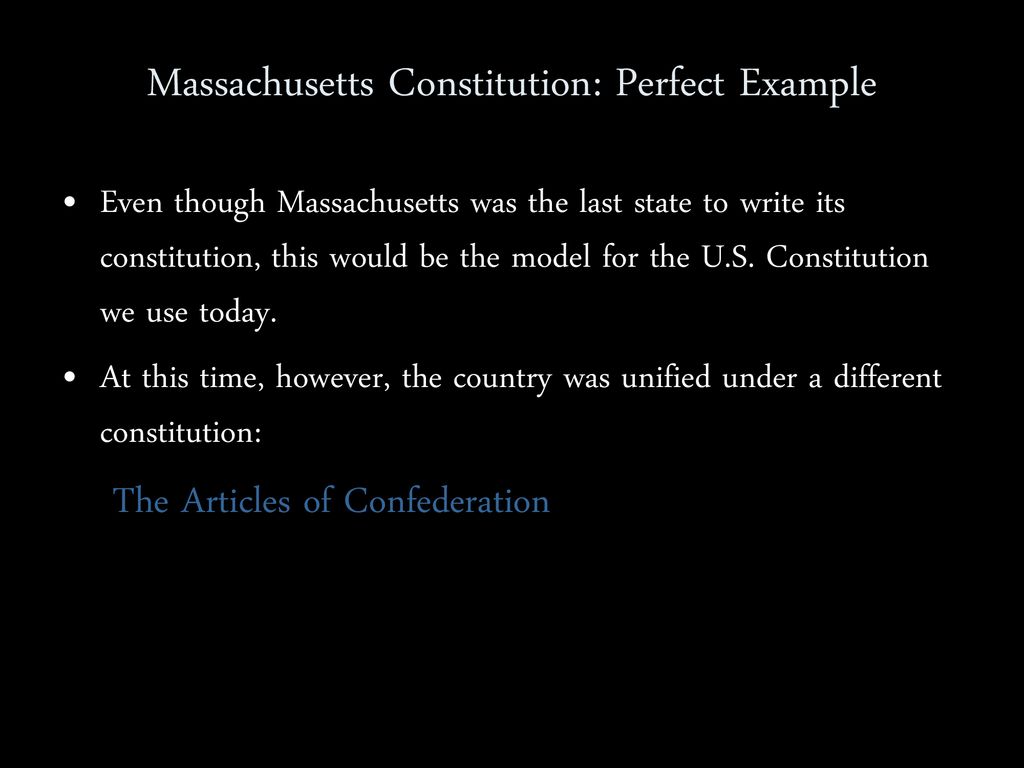Massachusetts Constitution: Perfect Example