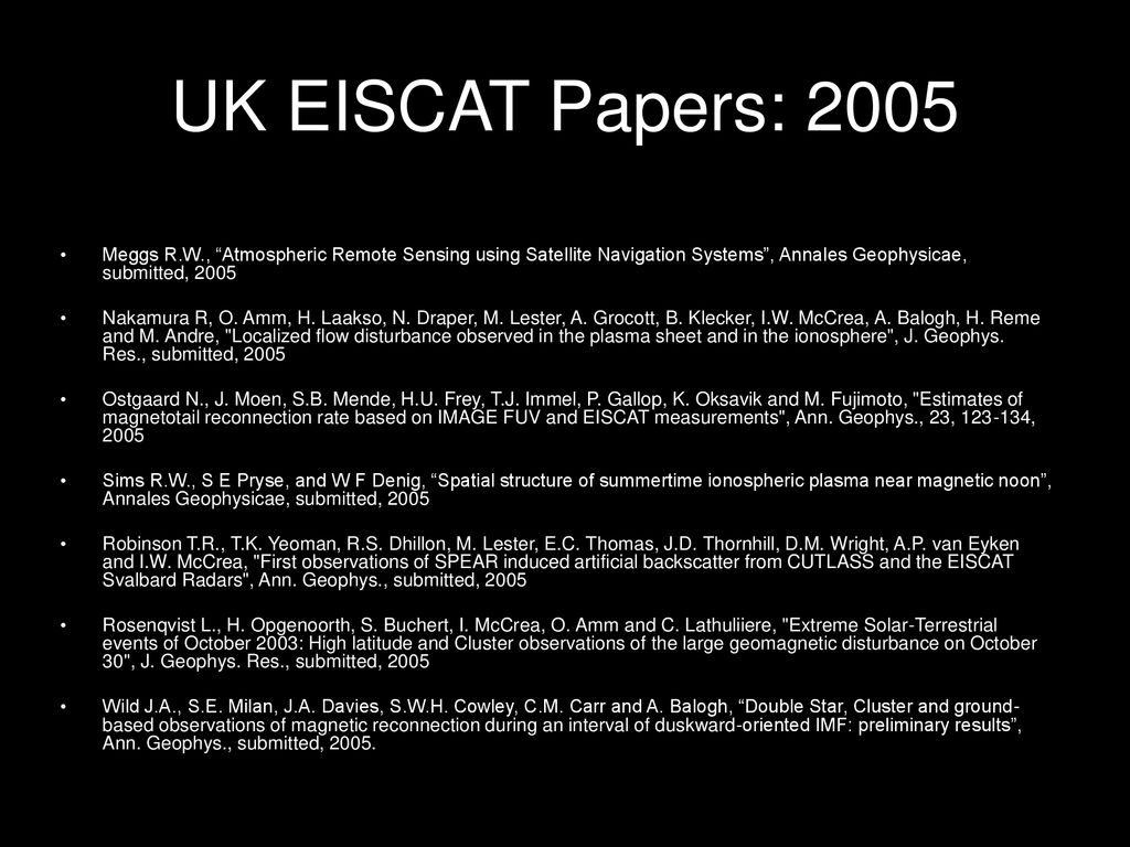 Recent Uk Eiscat Campaigns And Time Applications Since 03 Ppt Download