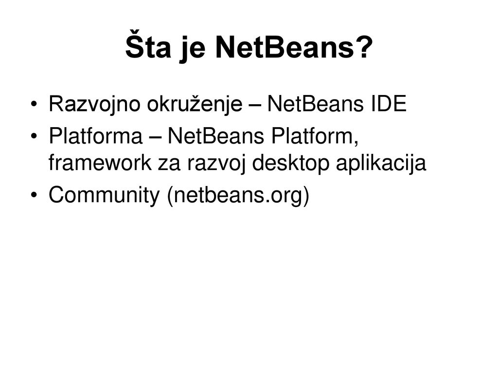 Šta je NetBeans Razvojno okruženje – NetBeans IDE