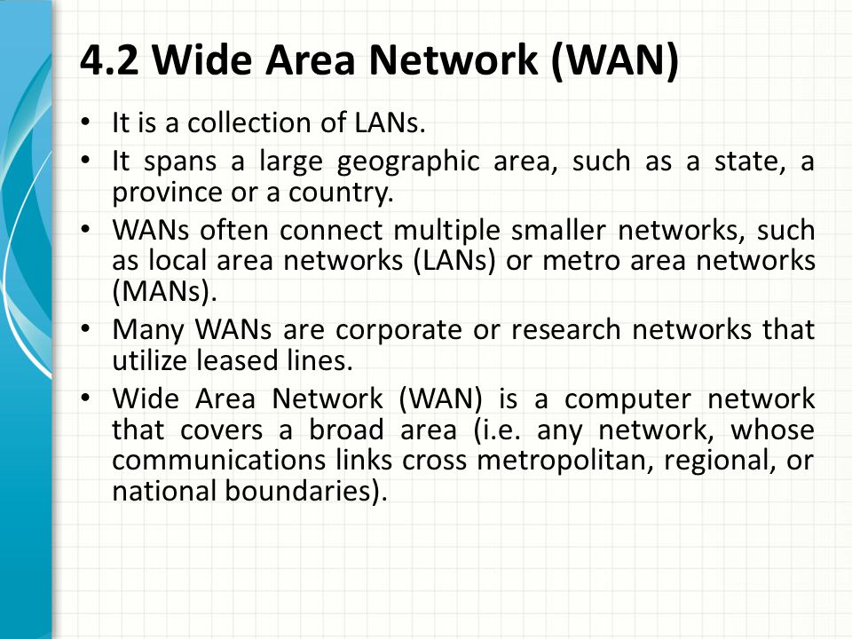 4.2 Wide Area Network (WAN)