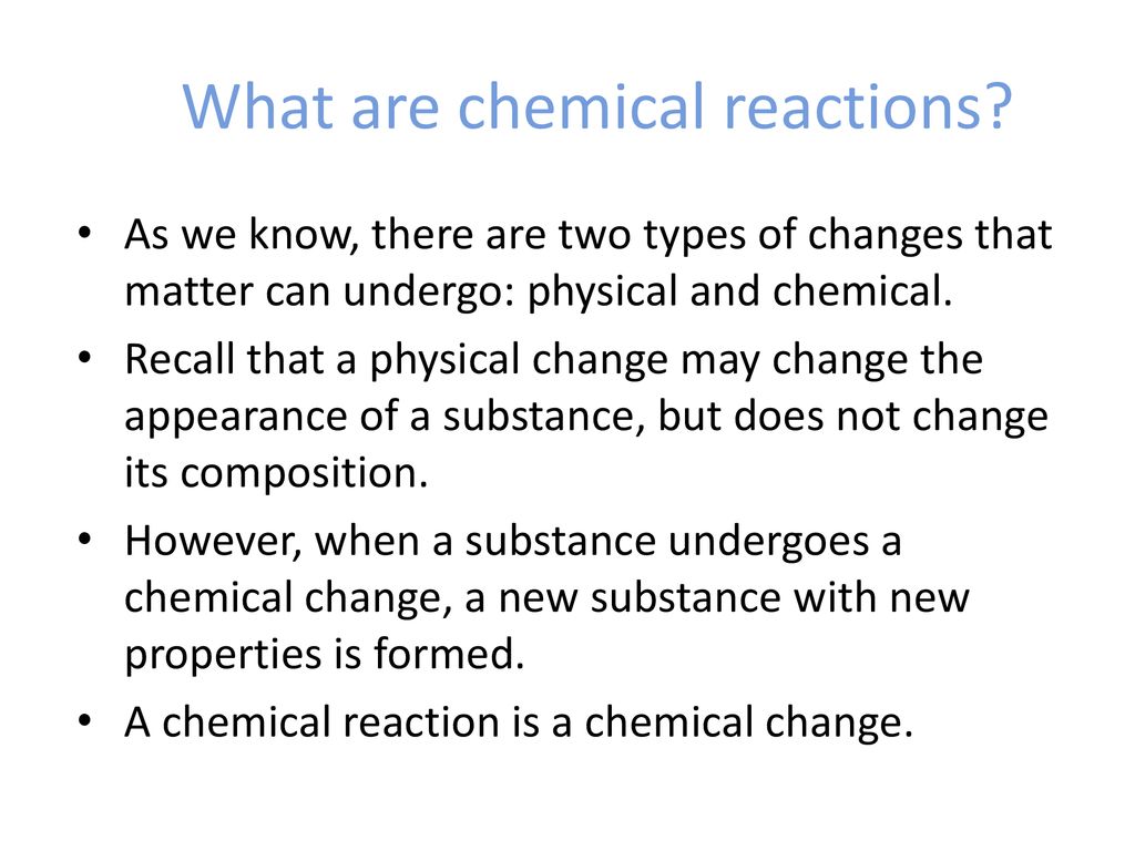 Unit 7: Chemical Reactions - ppt download