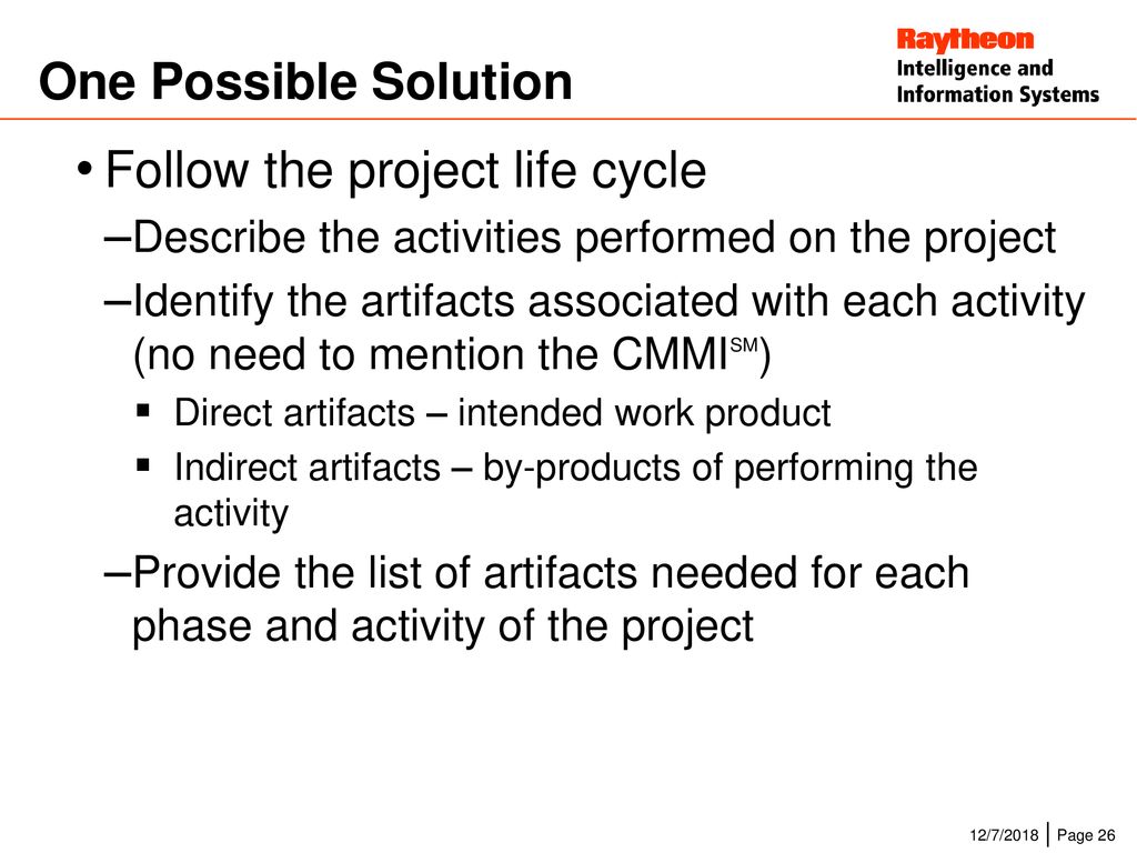 Follow the project life cycle