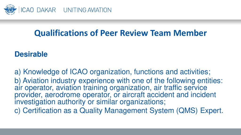 Qualifications of Peer Review Team Member