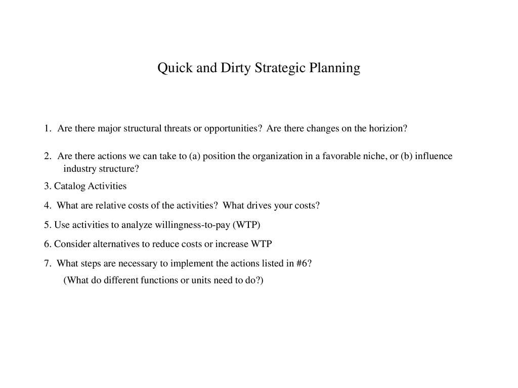 Quick and Dirty Strategic Planning