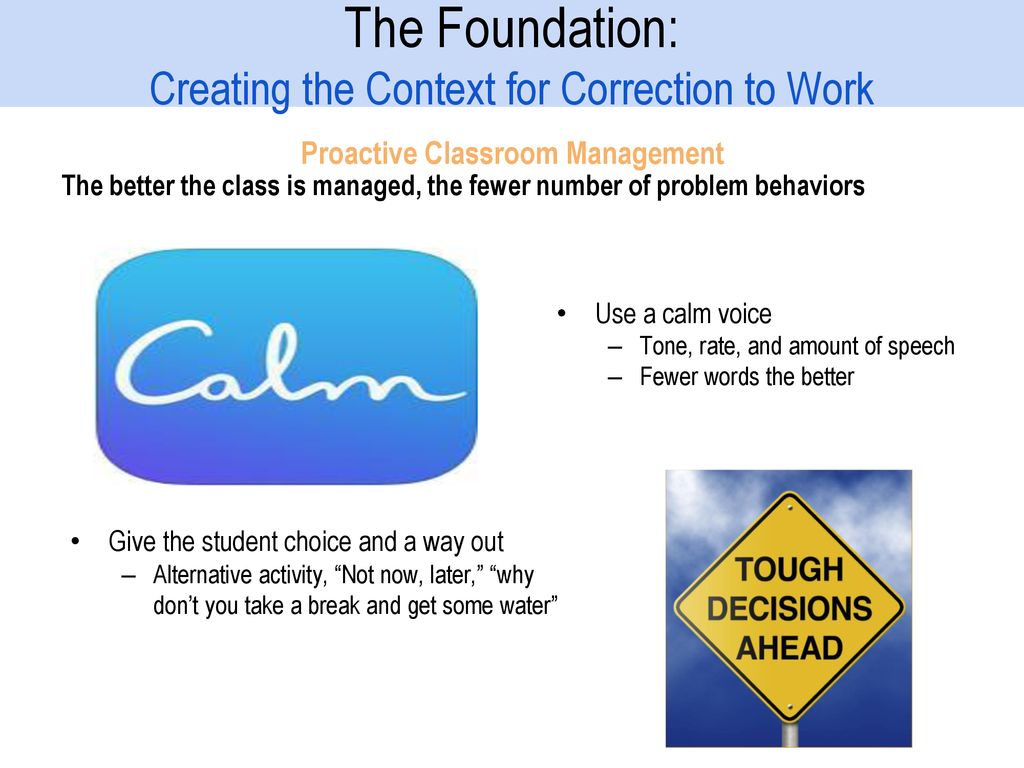 The Foundation: Creating the Context for Correction to Work