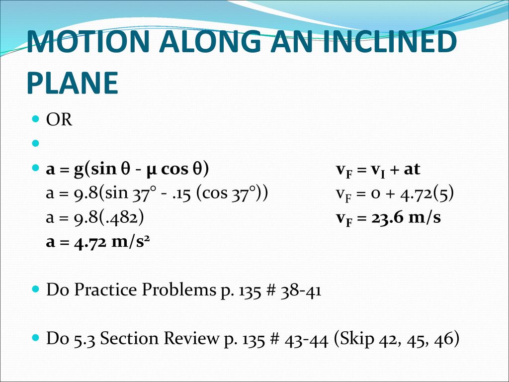Section 5 3 Force And Motion In 2 Dimensions Ppt Download
