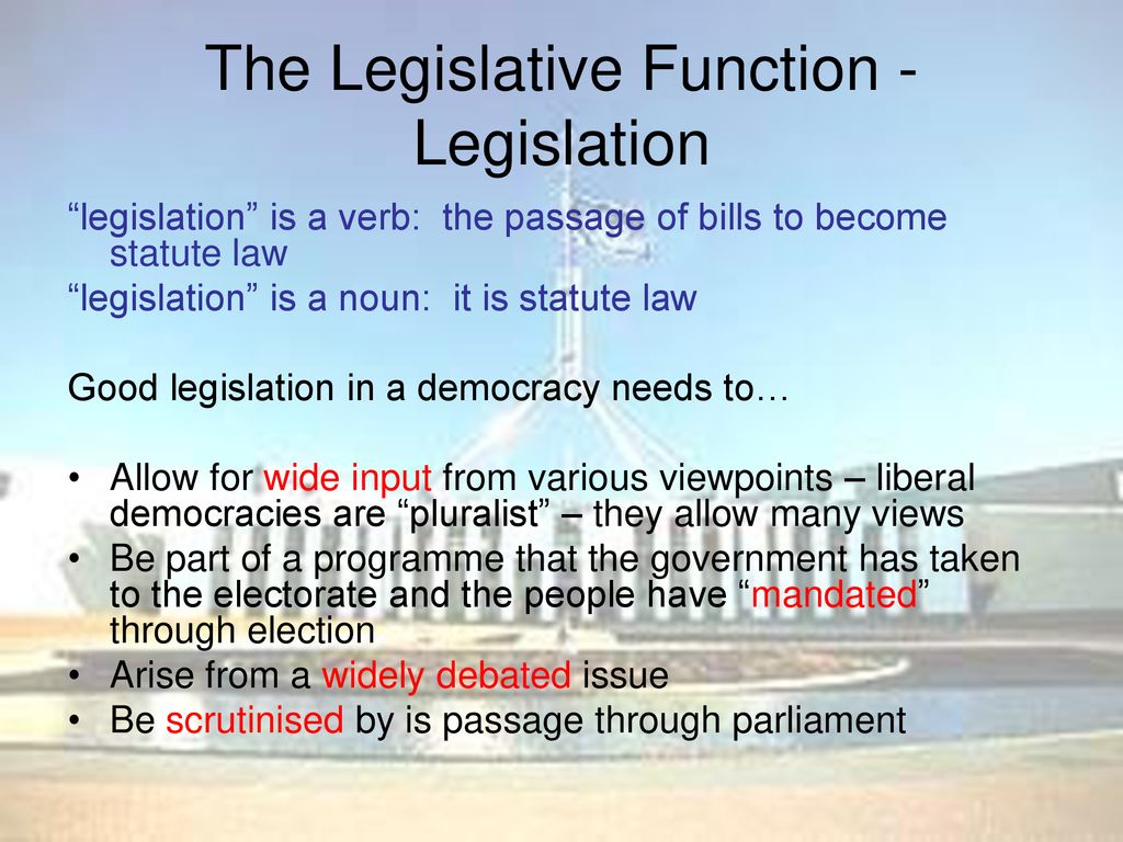 what is the role of legislation