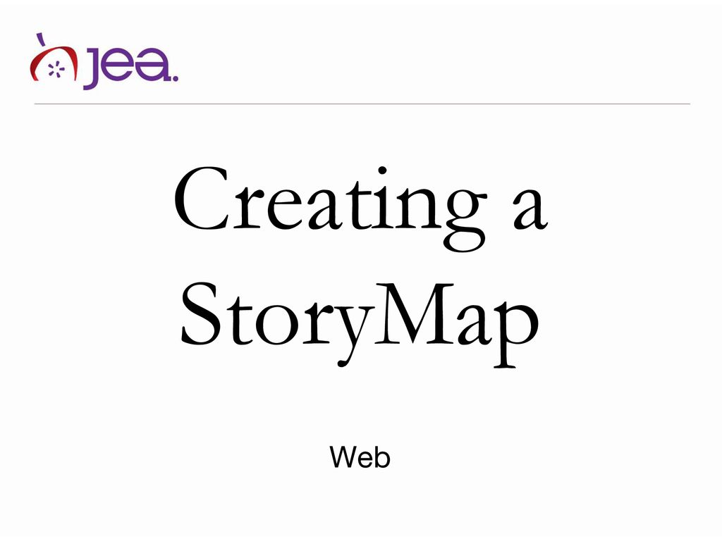Creating a storymap web ppt download