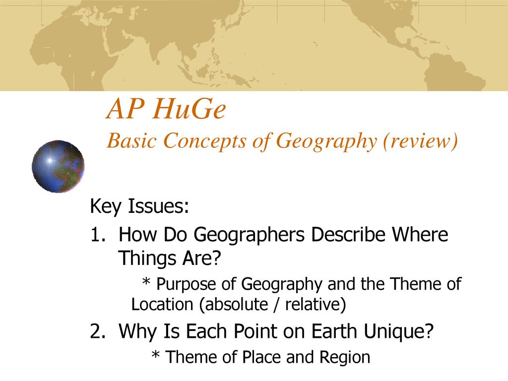 AP HuGe Basic Concepts Of Geography (review) - Ppt Download