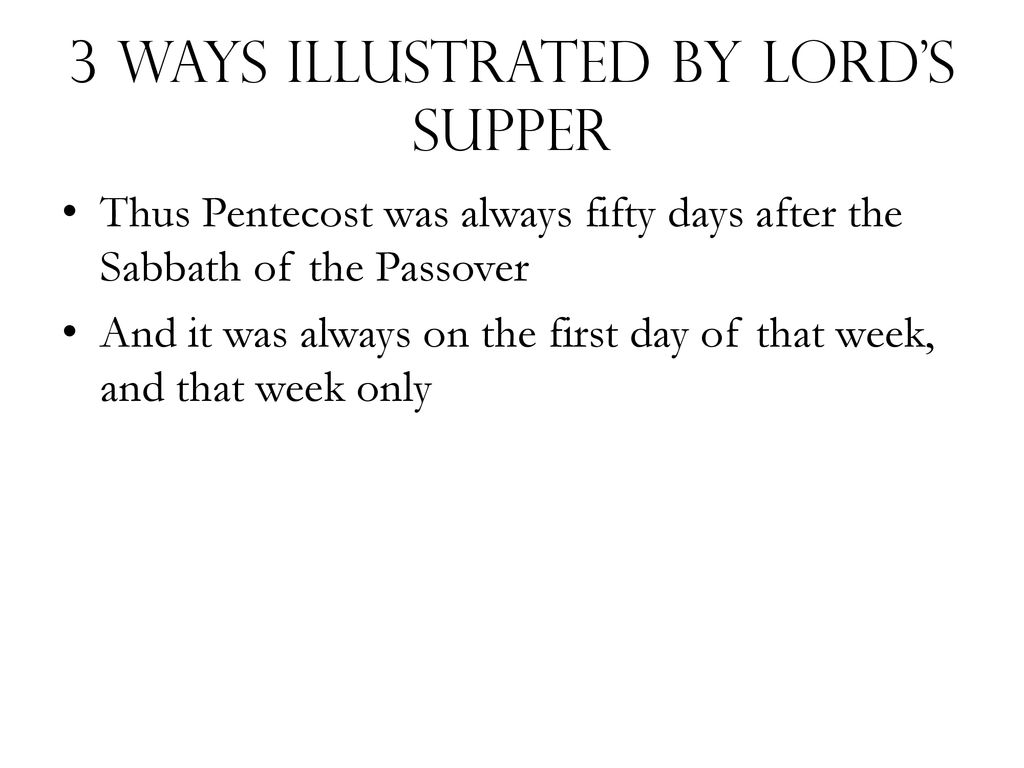 3 Ways Illustrated by Lord’s Supper