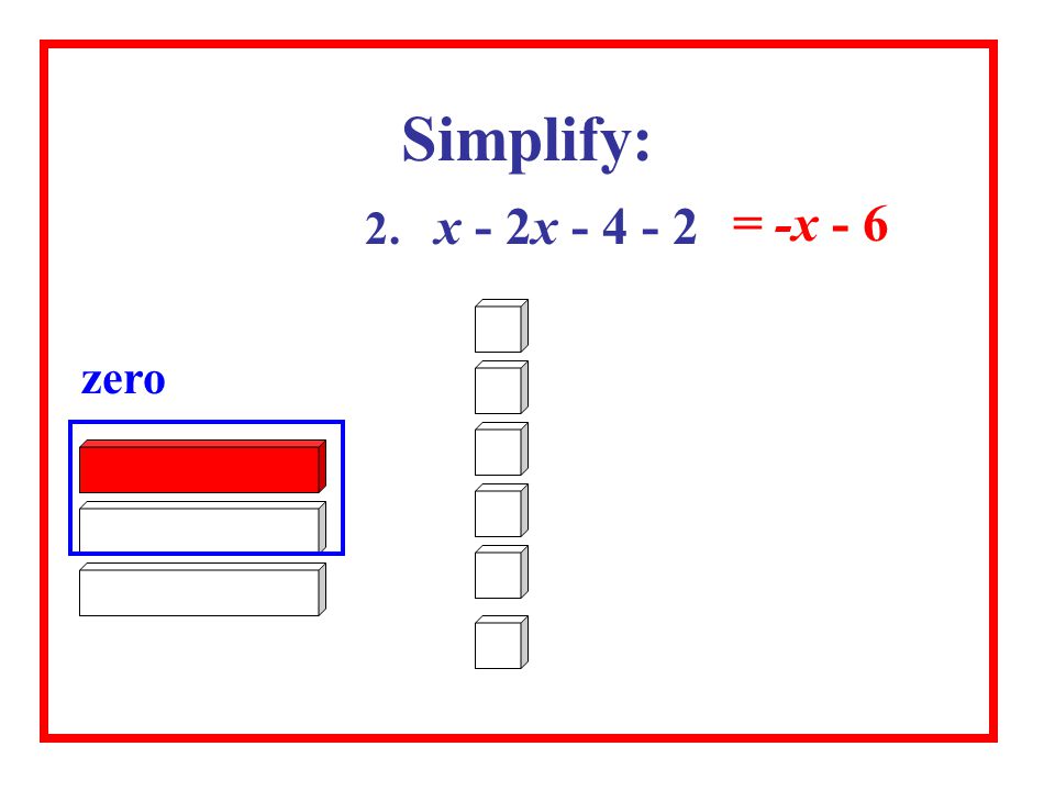 Simplify: = -x x - 2x zero