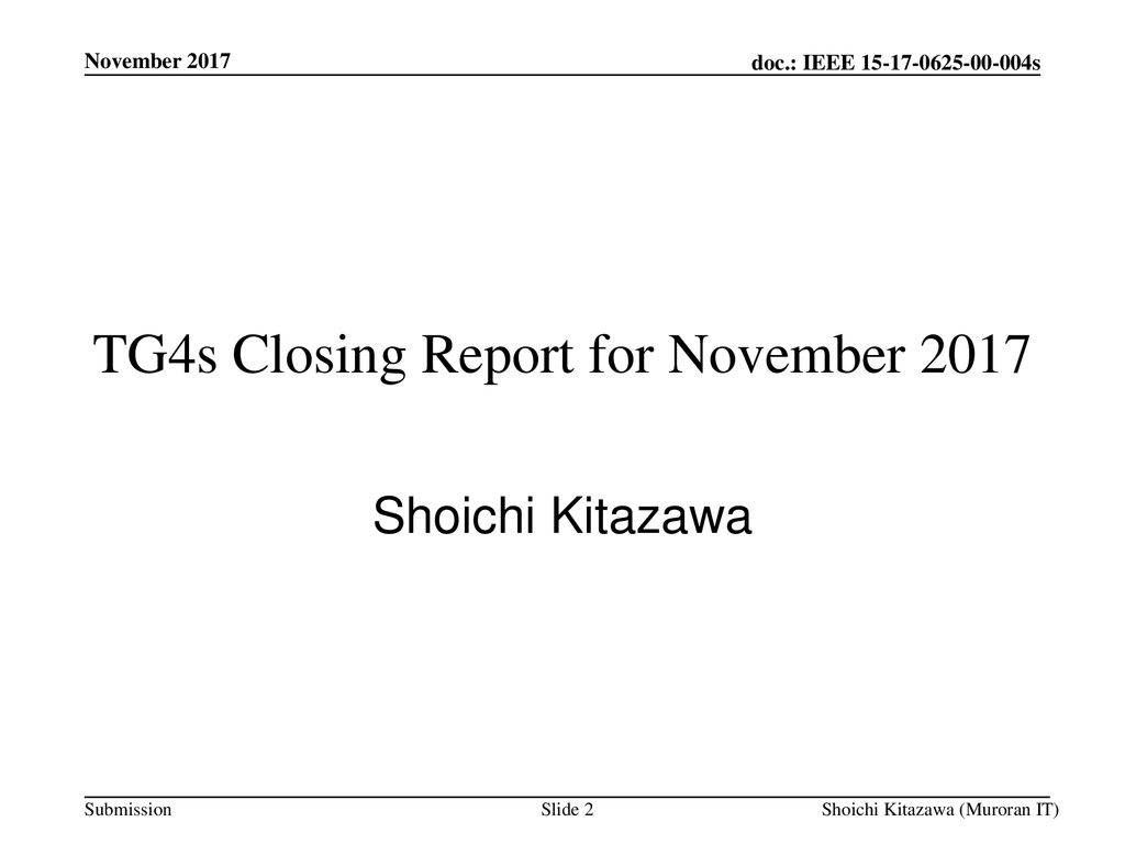 TG4s Closing Report for November 2017