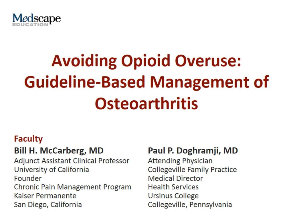 Avoiding Opioid Overuse: Guideline-Based Management of Osteoarthritis