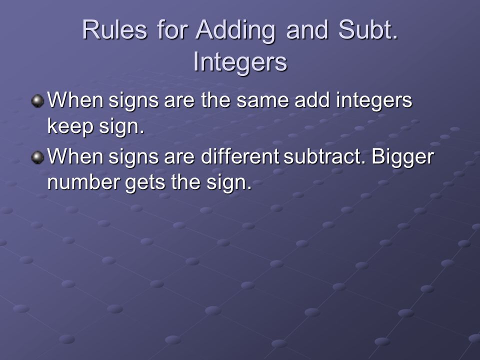 Rules for Adding and Subt. Integers