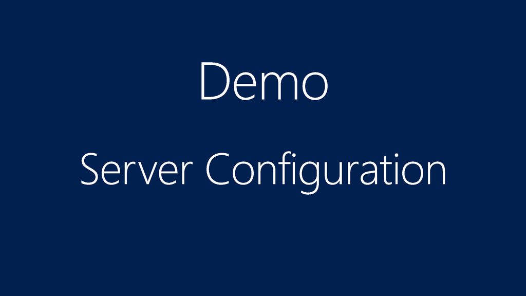 Demo Server Configuration