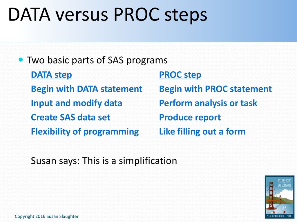 Introduction to DATA Step Programming SAS Basics II - ppt download
