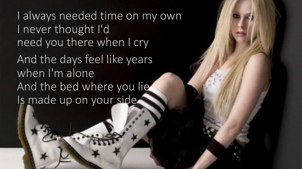 When You Re Gone By Avril Lavigne Ppt Download