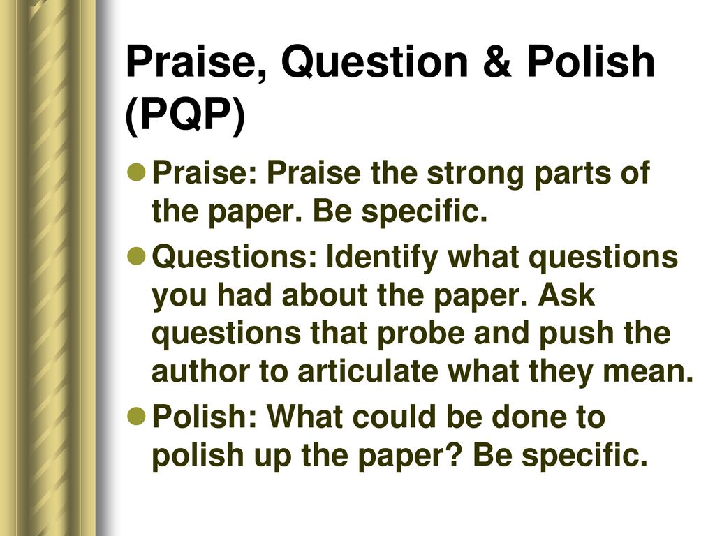 Praise, Question & Polish (PQP)