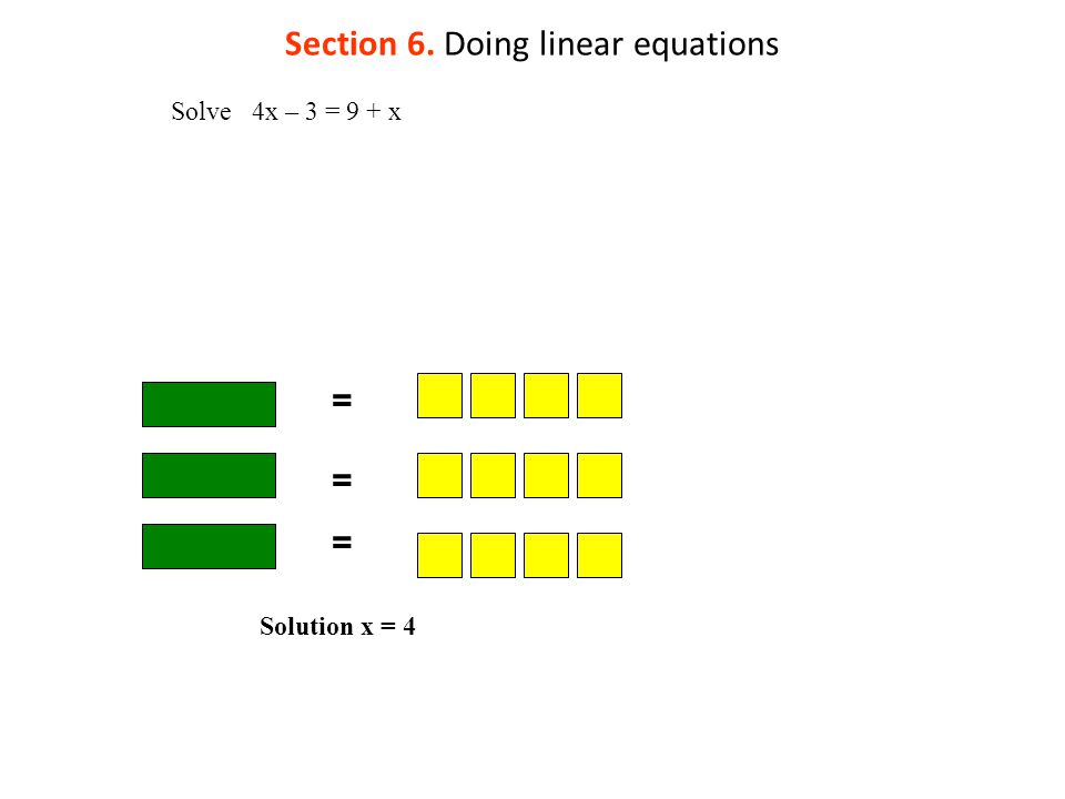 Section 6. Doing linear equations