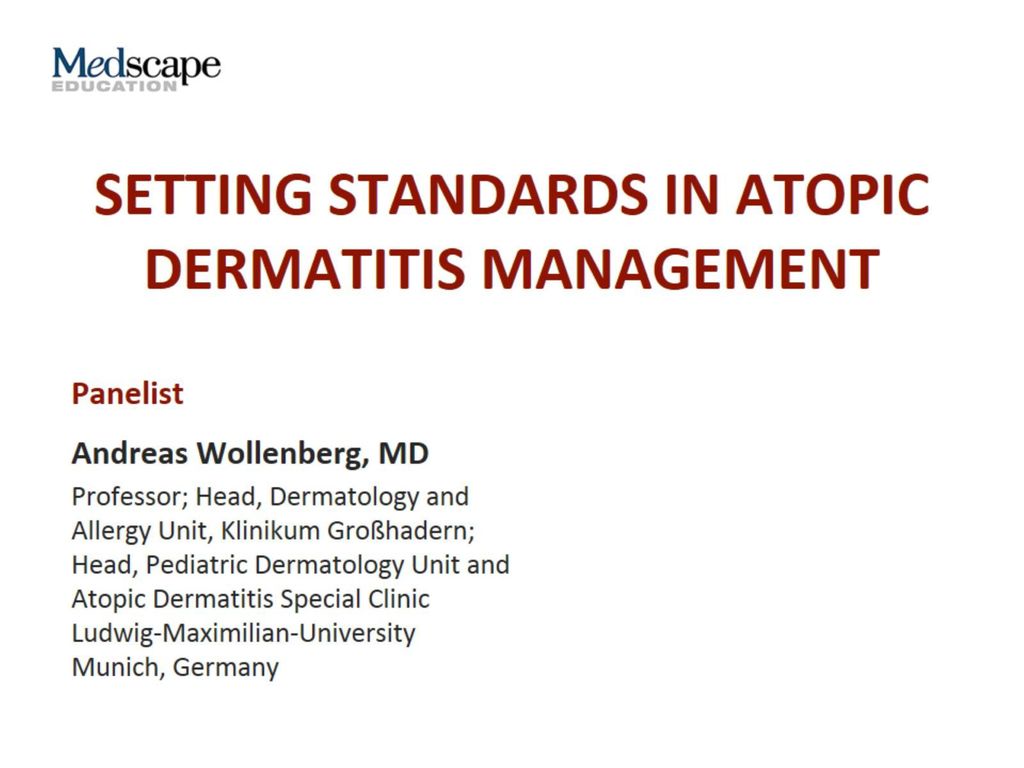 Setting standards in atopic dermatitis management