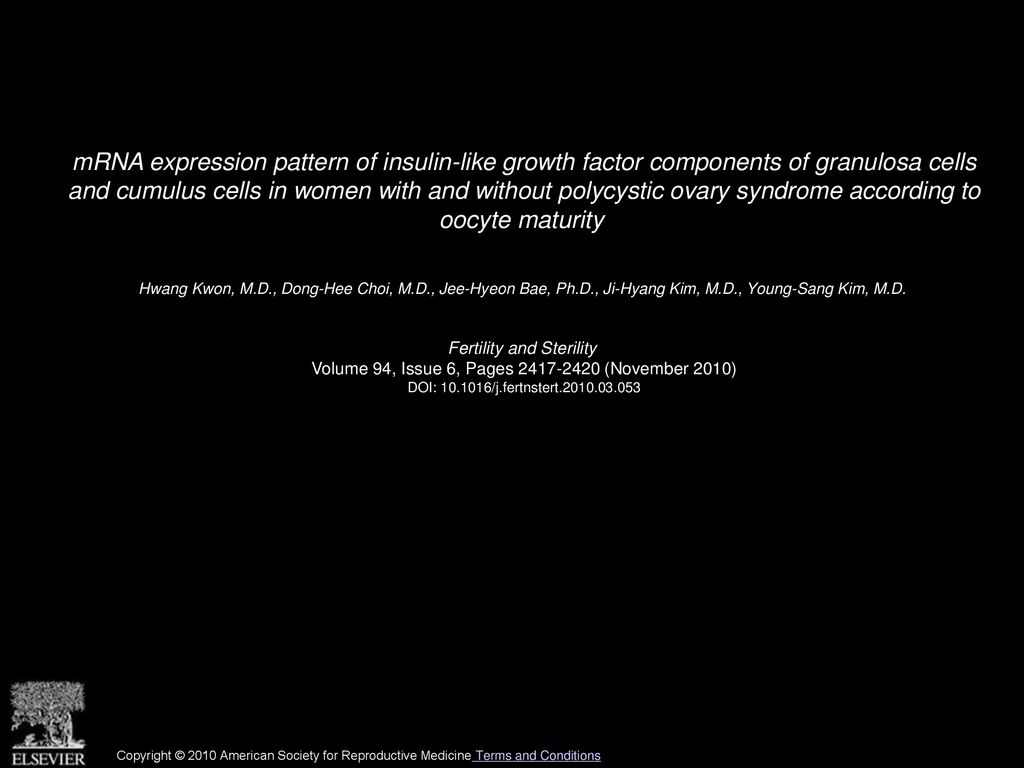 mRNA expression pattern of insulin-like growth factor components of granulosa cells and cumulus cells in women with and without polycystic ovary syndrome according to oocyte maturity