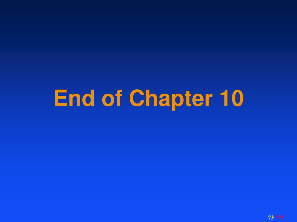End of Chapter 10