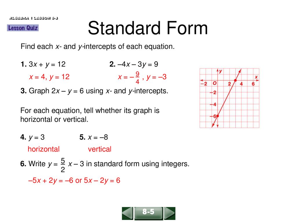 Standard Form Examples 299x + y = 299 -29x + y = 29 x – y = 29 - ppt