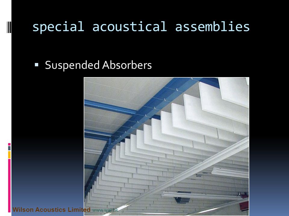 special acoustical assemblies