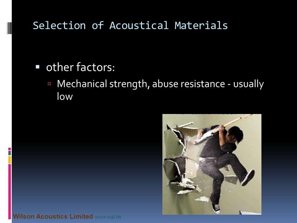 Selection of Acoustical Materials
