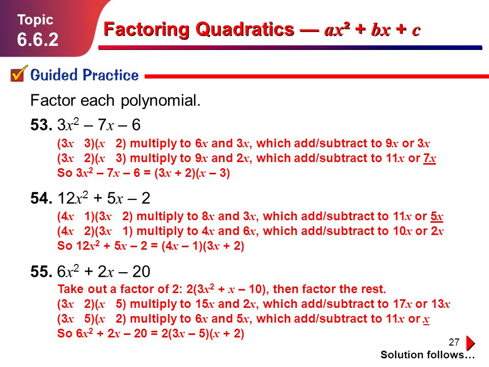 Factoring Quadratics — ax² + bx + c