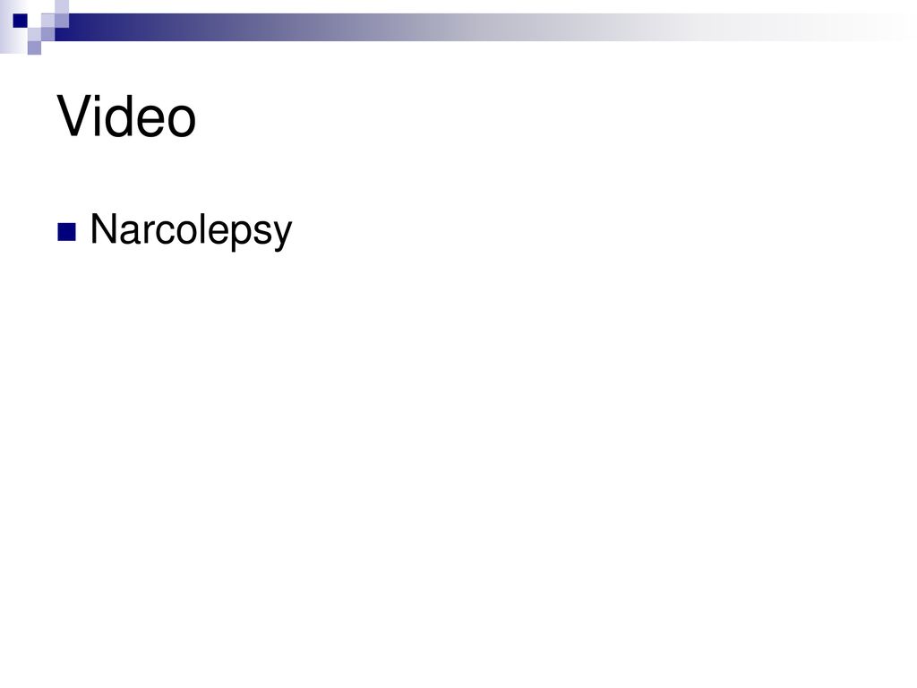 Video Narcolepsy