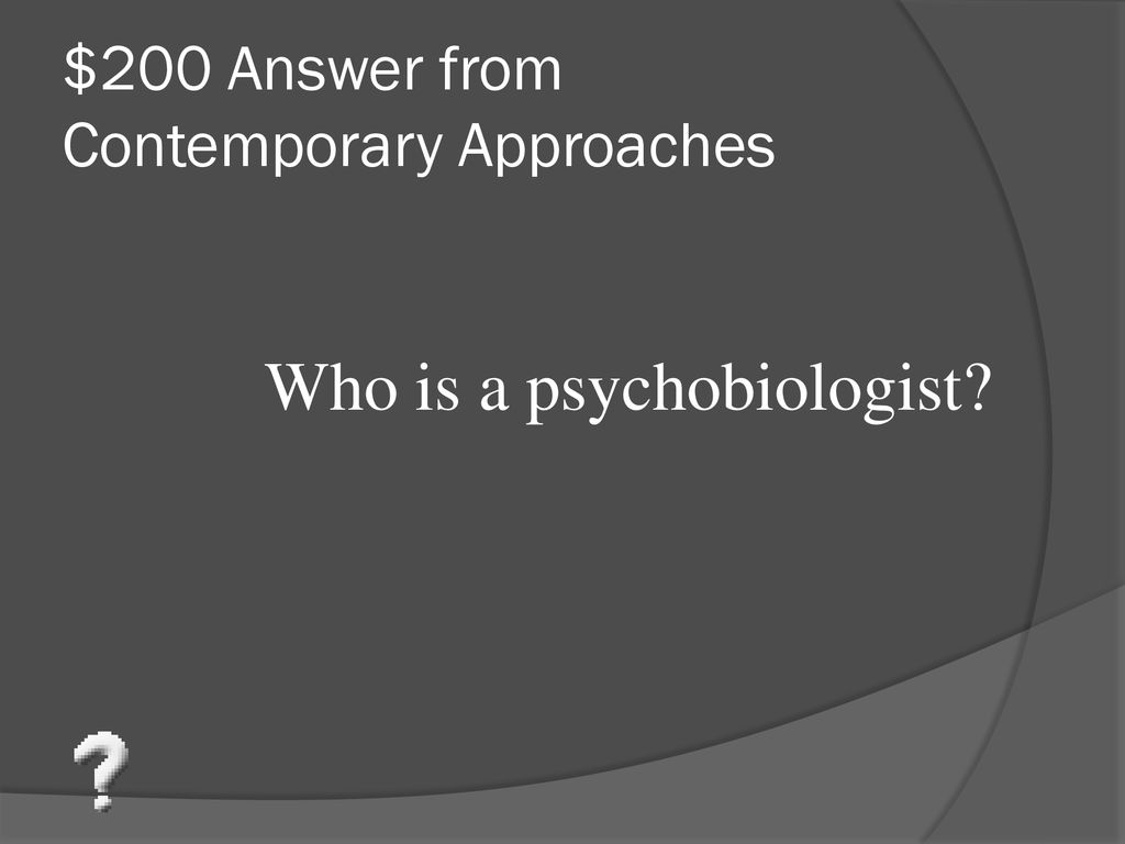 $200 Answer from Contemporary Approaches