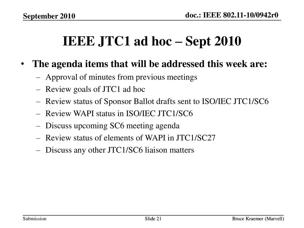 September 2010 May doc.: IEEE /0547r0. doc.: IEEE /0942r0. September
